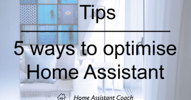 Tips, 5 ways to optimise you Home Assistant install